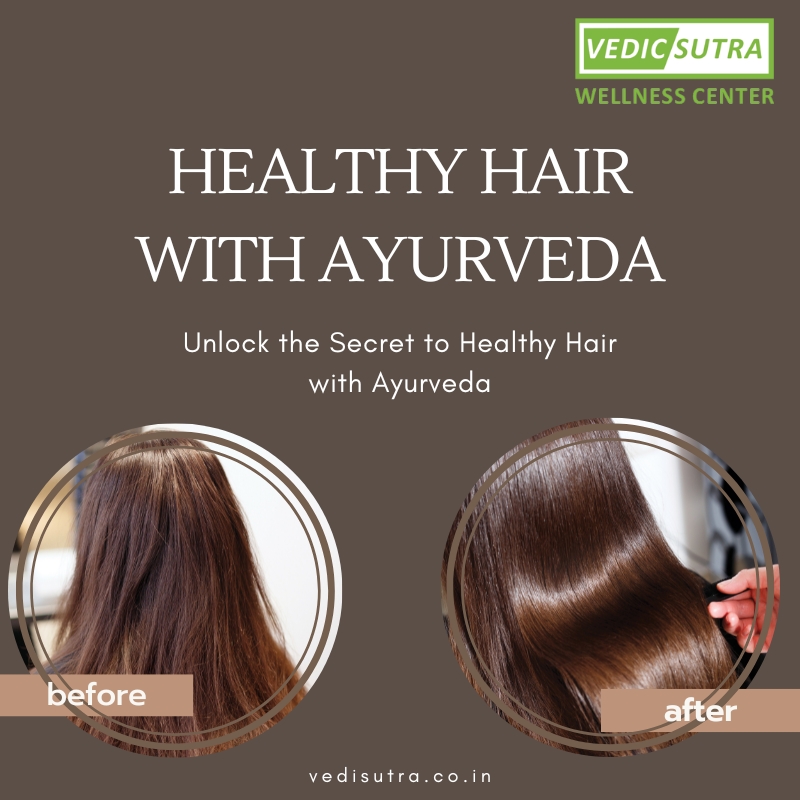 Healthy Hair with Ayurveda